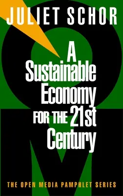 Eine nachhaltige Wirtschaft für das 21. Jahrhundert - A Sustainable Economy for the 21st Century