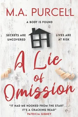 Eine Lüge der Unterlassung: Ein fesselnder psychologischer Thriller - A Lie of Omission: A Gripping Psychological Thriller