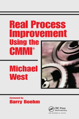 Echte Prozessverbesserung mit dem CMMI - Real Process Improvement Using the CMMI