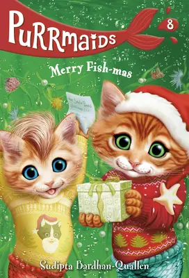 Schnurrmaids #8: Fröhliche Fisch-Mas - Purrmaids #8: Merry Fish-Mas