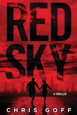Roter Himmel - Ein Thriller von Raisa Jordan - Red Sky - A Raisa Jordan Thriller