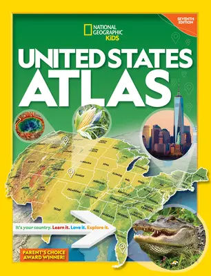 National Geographic Kids Atlas der Vereinigten Staaten (7. Auflage) - National Geographic Kids United States Atlas 7th Edition