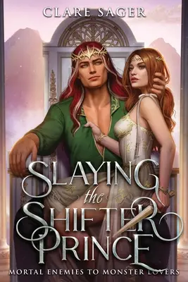 Die Ermordung des Wandlerprinzen - Slaying the Shifter Prince