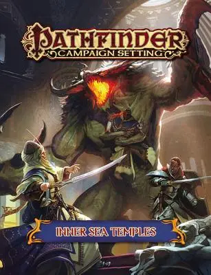 Pathfinder Kampagnen Setting: Tempel des Inneren Meeres - Pathfinder Campaign Setting: Inner Sea Temples