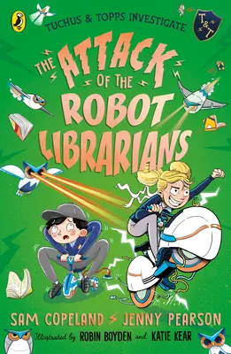 Der Angriff der Roboter-Bibliothekare: Band 2 - The Attack of the Robot Librarians: Volume 2