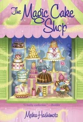 Die magische Konditorei - The Magic Cake Shop