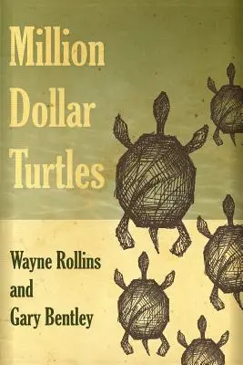 Millionen-Dollar-Schildkröten - Million Dollar Turtles