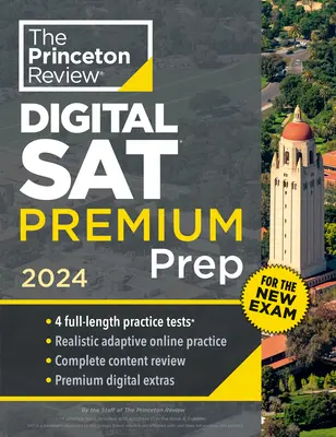 Princeton Review Digital SAT Premium Prep, 2024: 4 Übungstests + Online-Flashcards + Wiederholung & Tools - Princeton Review Digital SAT Premium Prep, 2024: 4 Practice Tests + Online Flashcards + Review & Tools