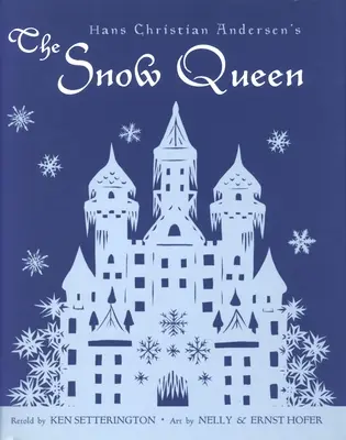 Die Schneekönigin von Hans Christian Andersen - Hans Christian Andersen's the Snow Queen