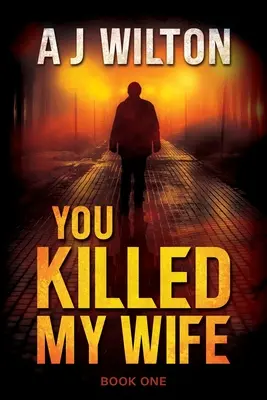 Du hast meine Frau umgebracht - You Killed My Wife