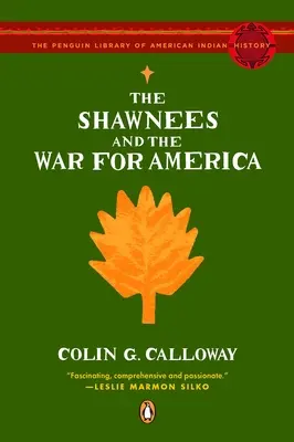 Die Shawnees und der Krieg um Amerika - The Shawnees and the War for America