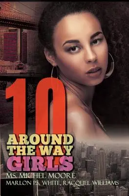 Around The Way Girls 10