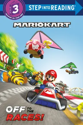 Auf ins Rennen! (Nintendo(r) Mario Kart) - Off to the Races! (Nintendo(r) Mario Kart)