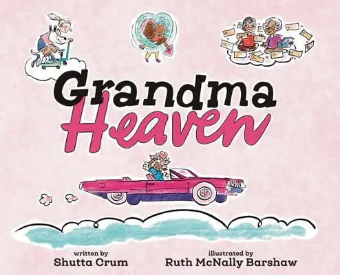 Großmutter Heaven - Grandma Heaven