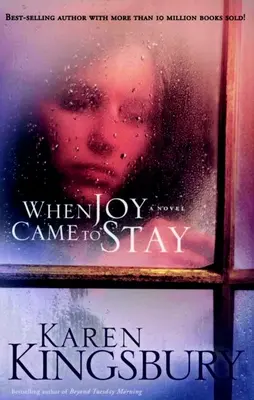 Als die Freude kam, um zu bleiben - When Joy Came to Stay