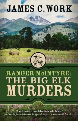 Ranger McIntyre: Die Big-Elk-Morde - Ranger McIntyre: The Big Elk Murders