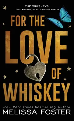 Für die Liebe zum Whiskey: Cowboy-Whiskey - For the Love of Whiskey: Cowboy Whiskey