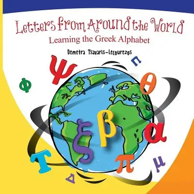 Briefe aus aller Welt: Das griechische Alphabet lernen - Letters from Around the World: Learning the Greek Alphabet