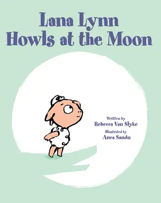 Lana Lynn heult den Mond an - Lana Lynn Howls at the Moon
