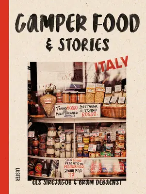 Camper Essen & Geschichten - Italien - Camper Food & Stories - Italy