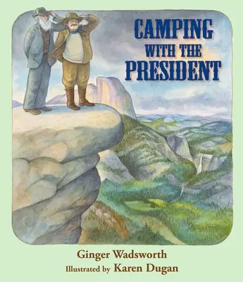 Camping mit dem Präsidenten - Camping with the President