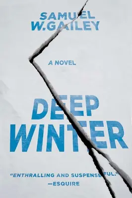 Tiefer Winter - Ein Roman - Deep Winter - A Novel