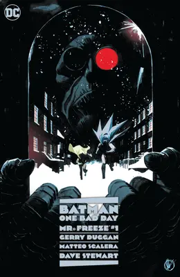 Batman: Ein schlechter Tag: Mr. Freeze - Batman: One Bad Day: Mr. Freeze