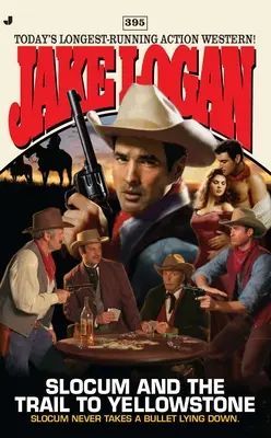 Slocum und die Spur zum Yellowstone - Slocum and the Trail to Yellowstone