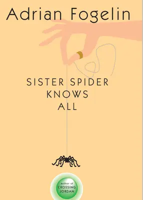 Schwester Spinne weiß alles - Sister Spider Knows All