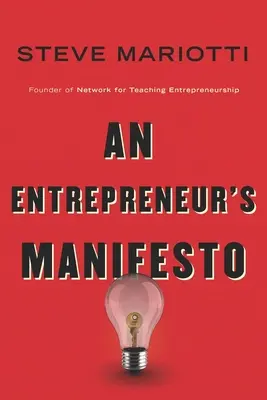 Das Manifest eines Unternehmers - An Entrepreneur's Manifesto