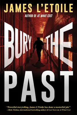 Die Vergangenheit begraben - Ein Detektiv Penley-Krimi - Bury The Past - A Detective Penley Mystery