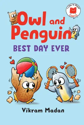 Eule und Pinguin: Der beste Tag aller Zeiten - Owl and Penguin: Best Day Ever