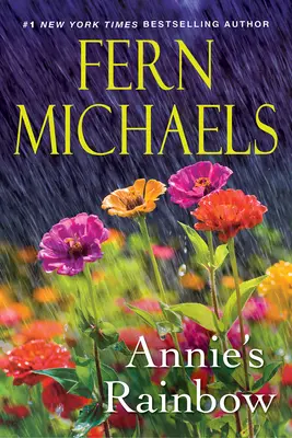 Annie's Rainbow: Eine aufregende Geschichte über Liebe und Gerechtigkeit - Annie's Rainbow: A Thrilling Tale of Love and Justice