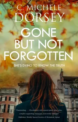 Vorbei, aber nicht vergessen - Gone But Not Forgotten