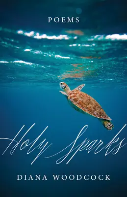 Heilige Funken: Gedichte - Holy Sparks: Poems