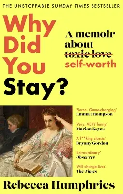 Warum bist du geblieben? Ein Memoir über den Selbstwert - Why Did You Stay?: A Memoir about Self-Worth