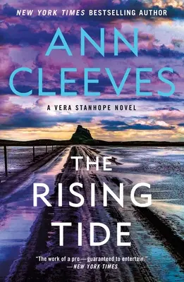 Die steigende Flut: Ein Vera-Stanhope-Roman - The Rising Tide: A Vera Stanhope Novel