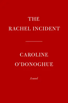 Der Rachel-Zwischenfall - The Rachel Incident