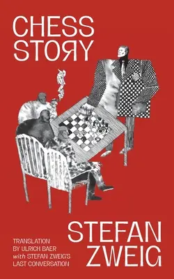 Chess Story (Warbler Classics kommentierte Ausgabe) - Chess Story (Warbler Classics Annotated Edition)