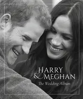 Prinz Harry und Meghan Markle - Das Hochzeitsalbum - Prince Harry and Meghan Markle - The Wedding Album