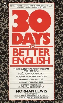 Dreißig Tage für ein besseres Englisch - Thirty Days to Better English