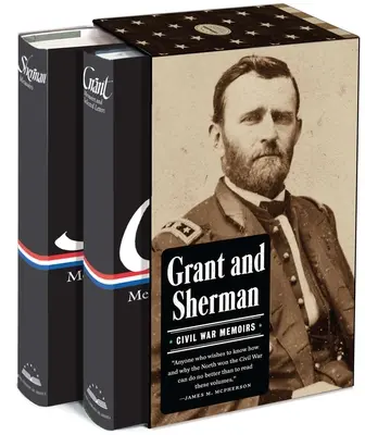 Grant und Sherman: Bürgerkriegserinnerungen: Eine Bibliothek von Amerika Boxed Set - Grant and Sherman: Civil War Memoirs: A Library of America Boxed Set