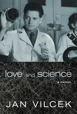 Liebe und Wissenschaft: Ein Memoir - Love and Science: A Memoir