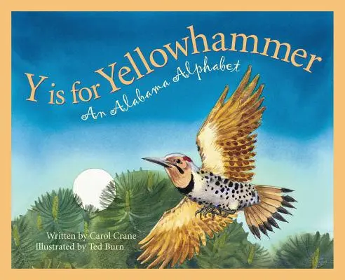 Y ist für Yellowhammer: Ein Alabama-Alphabet - Y Is for Yellowhammer: An Alabama Alphabet