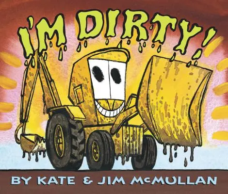 Ich bin dreckig! Pappbuch - I'm Dirty! Board Book