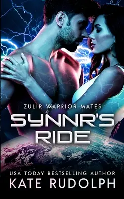 Synnr's Ride: Alien-Roman mit Schicksalsgefährten - Synnr's Ride: Fated Mate Alien Romance