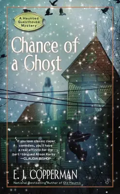 Die Chance eines Geistes - Chance of a Ghost