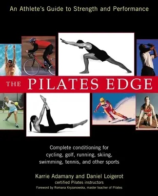 The Pilates Edge: Ein Leitfaden für Sportler zu Kraft und Leistung - The Pilates Edge: An Athlete's Guide to Strength and Performance