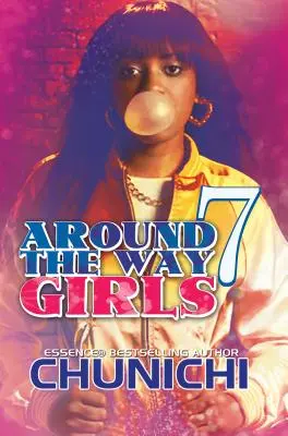Rund um den Weg Mädchen 7 - Around the Way Girls 7