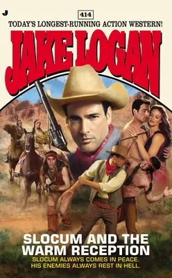 Slocum und der warme Empfang - Slocum and the Warm Reception